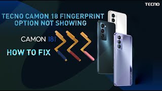 🖐️ Tecno Camon 18t Fingerprint Not Working Heres How to Fix It 🖐️ [upl. by Jereme]