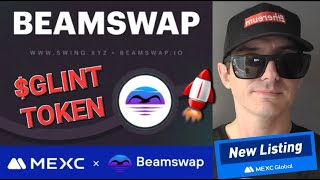 GLINT  BEAMSWAP TOKEN CRYPTO COIN HOW TO BUY GLINT MOONBEAM BEAM SWAP DEX MEXC GLOBAL BLOCKCHAIN [upl. by Roid273]