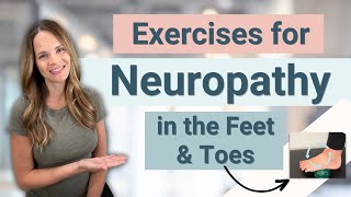 Exercises for Peripheral Neuropathy in the Feet and Legs [upl. by Uriah160]