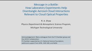 How Lab Experiments Help Disentangle AerosolCloud Interactions Relevant to Cloud Optical Properties [upl. by Oiliruam]