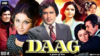 Daag Full Movie  Rajesh Khanna  Sharmila Tagore  Kader Khan  Review amp Amazing Fact HD [upl. by Socin]