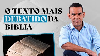 O TEXTO MAIS DEBATIDO DA BÍBLIA RodrigoSilva [upl. by Tihom]