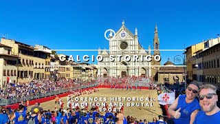 What is Calcio Storico Experience Florence’s History amp Tradition as we Explore this Brutal Sport 🇮🇹 [upl. by Llenrahc228]