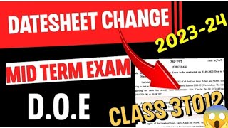 Mid term Date sheet change class 3 to 12 [upl. by Rosie578]