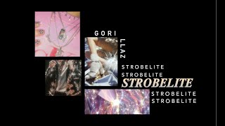 Strobelite Gorillaz Lyrics Traducida [upl. by Lambart]