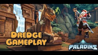 Dredge  Paladins Competitive Gameplay [upl. by Katzen]