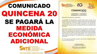 Quincena 20 se pagará la media económica adicional con retroactivo para ganar 16000 pesos al mes [upl. by Ploch]