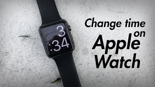 How to Change Time on Apple Watch  Set Time [upl. by Abdel]