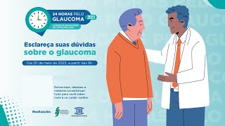 24h pelo Glaucoma 2023 [upl. by Husain]