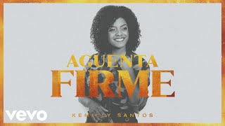 Kemilly Santos  Aguenta Firme Pseudo Video [upl. by Ladnar80]