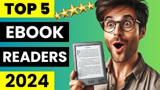 Top 5 Best Ebook Readers 2024  Best EReaders 2024 🤩 [upl. by Lubbi]