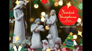 AGUINALDOS Y PARRANDAS VENEZOLANAS  Lo Mejor de la Navidad Venezolana Vol2 NAVIDAD VENEZUELA [upl. by Katzen]