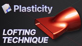 Plasticity 3D Beginner Lofting Technique Tutorial [upl. by Brandea]