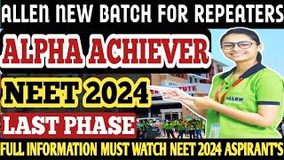 🔴Allen alpha achiever batch 2024 • Allen alpha achiever • Allen alpha achiever batch review allen [upl. by Arayk]