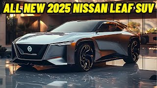 Efficient Versatility The New 2025 Nissan Leaf SUV [upl. by Essinger53]