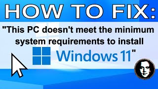 How to Fix quotThis PC doesnt meet the minimum system requirements to install Windows 11quot [upl. by Ailhat803]