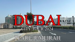 DUBAI CITY TOUR 2024 PEARL JUMEIRAHRY2003 [upl. by Anauqal]