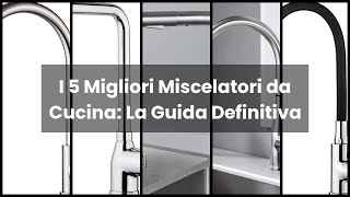 【Miscelatori da cucina】I 5 Migliori Miscelatori da Cucina La Guida Definitiva [upl. by Ailemap]