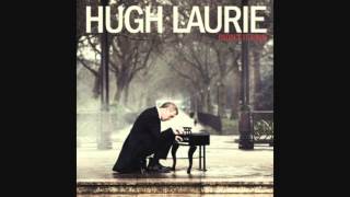 Hugh Laurie Unchain My Heart [upl. by Gnilrets]