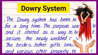 The Dowry System  दहेज प्रथा   Dowry System Essay  Paragraph in English [upl. by Nottus79]