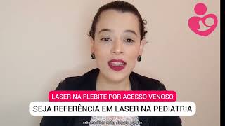 FLEBITE POR ACESSO VENOSO TRATE COM LASER [upl. by Euqinim]