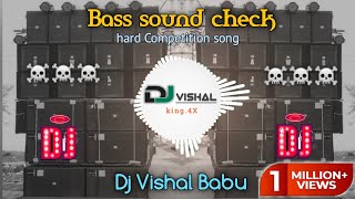 Competition song 10000Watt  DJ Vishal Babu  hard bass sound check [upl. by Nnylimaj]