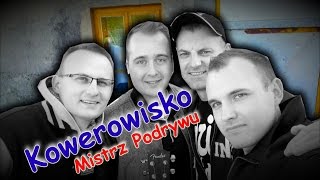 Kowerowisko quotu Szwagraquot  Mistrz Podrywu wersja akustyczna [upl. by Sivraj624]