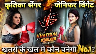 Jennifer Winget VS Kritika singhal खतरों के खेल में कौन बनेगी नंबर 1  khatron ke Khiladi 11 [upl. by Tepper]