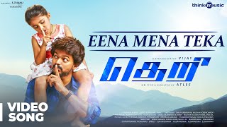 Theri Songs  Eena Meena Teeka Official Video Song  Vijay Nainika  Atlee  GVPrakash Kumar [upl. by Marsden]