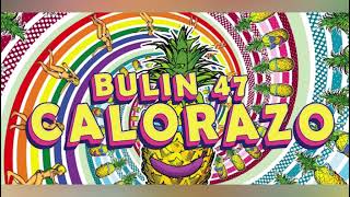 Bulin 47 Calorazo Intro Dirty Dj Spuma [upl. by Anairb]