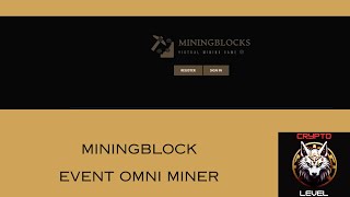 MININGBLOCKS EVENT MINER OMNI [upl. by Merrill197]