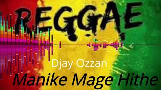 Manike Mage Hithe Reggae Remix [upl. by Avehstab176]