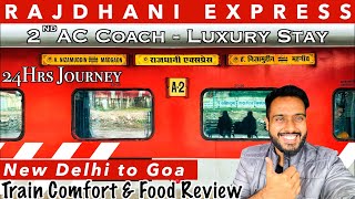 Rajdhani Express Ride  New Delhi to Goa  2nd AC Coach  24Hrs ke liye Room Humara  ft TravelWeb [upl. by Neetsirhc]