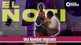 El Noti del Once  Una Navidad migrante [upl. by Enaile]