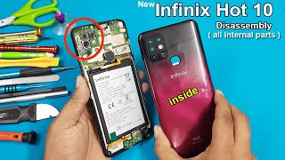 Infinix Hot 10 Full Disassembly  Infinix Hot 10 Teardown  How to Open Infinix Hot 10 [upl. by Goldfinch]