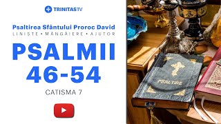 Psalmii lui David  Catisma 7 [upl. by Acirederf436]