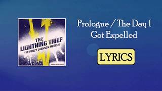 PrologueThe Day I Got Expelled from The Lightning Thief Musical LYRICS [upl. by Aesoh]