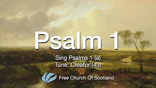 Psalm 1 a Sing Psalms [upl. by Enialem409]