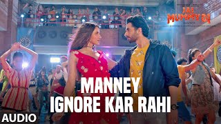 Full Audio Manney Ignore Kar Rahi  Jai Mummy Di  Sunny S Sonnalli S Amitabh Bhattacharya [upl. by Attennek618]