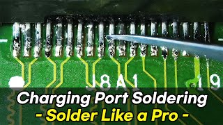 How to Solder Charging Port like a Pro Easy Tutorial amp Guide [upl. by Kcirredal502]