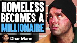 HOMELESS Becomes A MILLIONAIRE What Happens Next Is Shocking  Dhar Mann [upl. by Florin181]