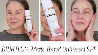 New DRMTLGY MATTE UNIVERSAL TINTED SUNSCREEN  Sunscreen Saturday [upl. by Toh]