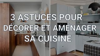 Comment décorer sa cuisine les plus belles tendances 2023 [upl. by Dace]