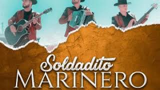 Alameños de la Sierra  Soldadito Marinero letra [upl. by Adnotal321]