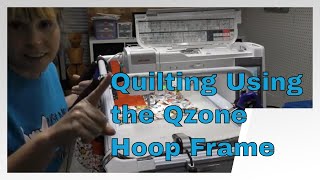 Quilting on a Qzone Hoop Frame  How to load it and get your quilt done [upl. by Soigroeg899]