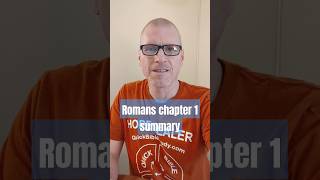 Romans chapter 1 summary [upl. by Natika]