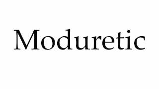 How to Pronounce Moduretic [upl. by Naman]