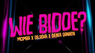 Drachenlord Song  quotWie biddequot ft Diener Danken Official Lyric Video [upl. by Bunting115]