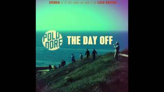 Poldoore  The Day Off  FULL ALBUM 2014 [upl. by Kalasky377]