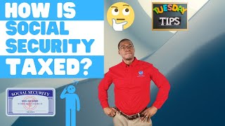 How Social Security is taxed [upl. by Aeki]